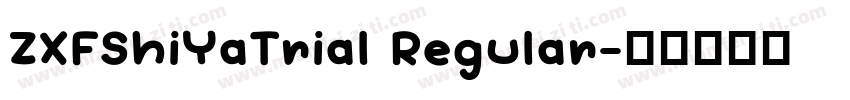 ZXFShiYaTrial Regular字体转换